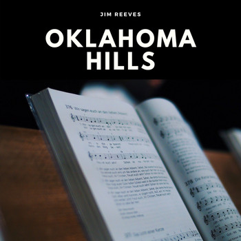 Jim Reeves - Oklahoma Hills (Explicit)