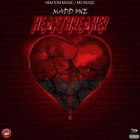 Madd One - Heartbreaker