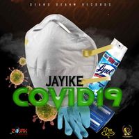 Jayike - Covid 19 Virus