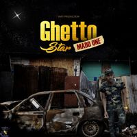 Madd One - Ghetto Star