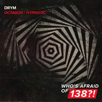 DRYM - Octagon / Hypnotic