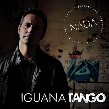 Iguana Tango - Nada