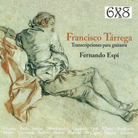 Fernando Espí - Francisco Tárrega: Transcripciones para Guitarra