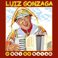 Luiz Gonzaga - O Rei do Baiao