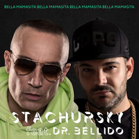 Stachursky - Bella Mamasita (Explicit)