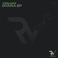 Ysquar3 - Dhara EP