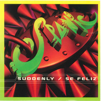Spanic - Suddenly / Sé Feliz