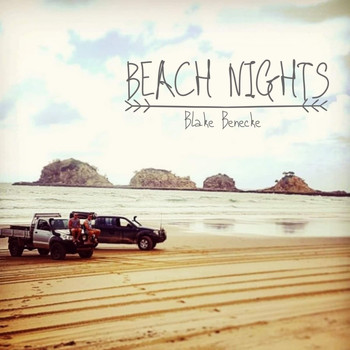 Blake Benecke - Beach Nights
