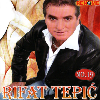 Rifat Tepic - No. 19 (Music From the Balkans)