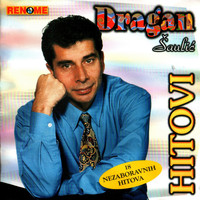 Dragan Saulic - Hitovi (Music From the Balkans)