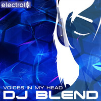 DJ Blend - Voices In My Head