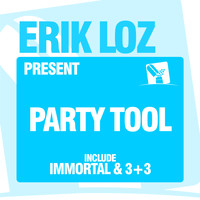 Erik Loz - Party Tool
