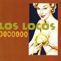 Los Locos - Singles