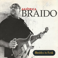 Andrea Braido - Braidus In Funk (Remastered 2020)