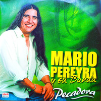 Mario Pereyra y Su Banda - Pecadora