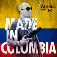 Alfredo de La Fé - Made In Colombia