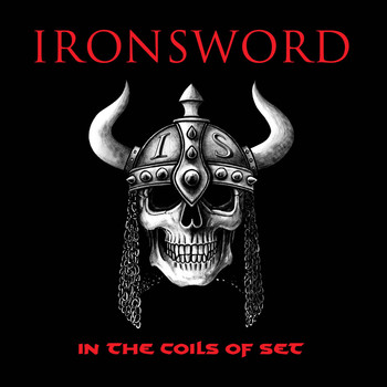Ironsword - In the Coils of Set