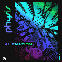 Physis - Alienation