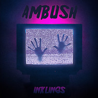 Inklings - Ambush
