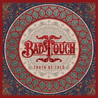 Bad Touch - Truth Be Told