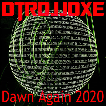 Dtrdjjoxe - Dawn Again 2020
