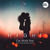 Hight feat. Hannah Jane Lewis - I'm with You