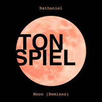 Nathaniel - Moon (Remixes)