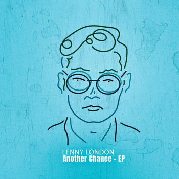Lenny London - Another Chance - EP