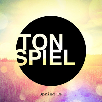 Various Artists - Tonspiel - Spring EP