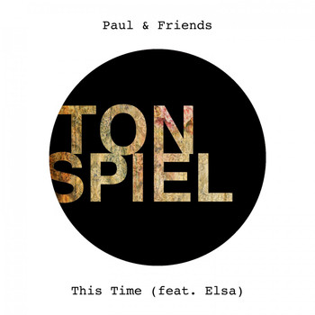 Paul & Friends feat. Elsa - This Time