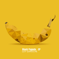 Luy Garoche - Black Pagoda - EP