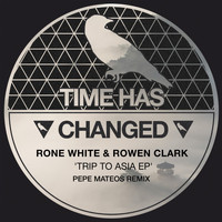Rone White & Rowen Clark - Trip to Asia EP