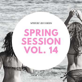 Various Artists - Spring Session, Vol. 14