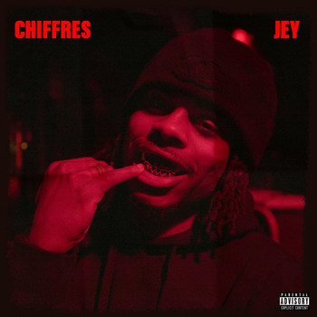 Jey - Chiffres (Explicit)
