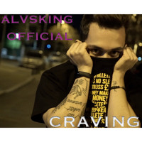 Alvsking Official / - Craving