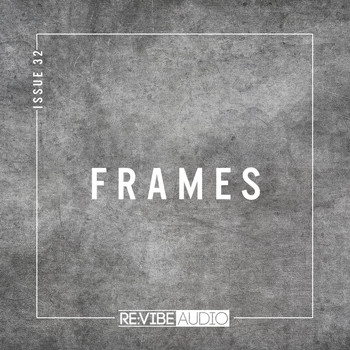 Various Artists - Frames Issue 32