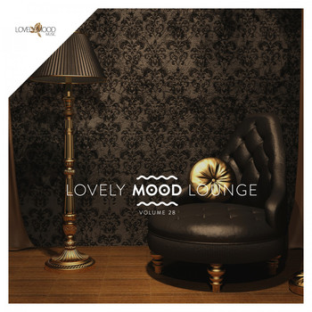 Various Artists - Lovely Mood Lounge, Vol. 28