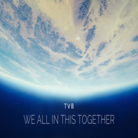 TVB / - We All in This Together