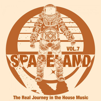 Various Artists - Spaceland, Vol. 7 (The Real Journey in the House Music)