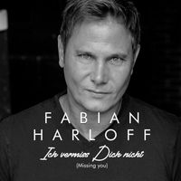 Fabian Harloff - Ich vermiss Dich nicht (Missing you)