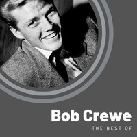Bob Crewe - The Best of Bob Crewe