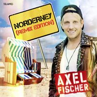 Axel Fischer - Norderney (Remix Edition)