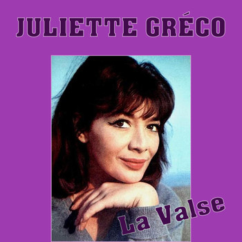 Juliette Gréco - La Valse