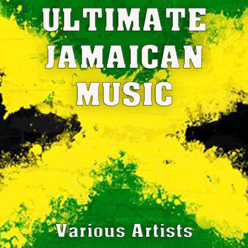 Various Artists - Ultimate Jamaican Music