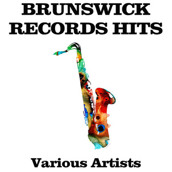 Various Artists - Brunswick Records Hits