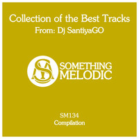 DJ SantiyaGO - Collection of the Best Tracks From: DJ Santiyago