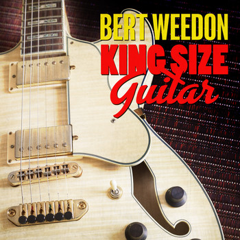 Bert Weedon - King Size Guitar