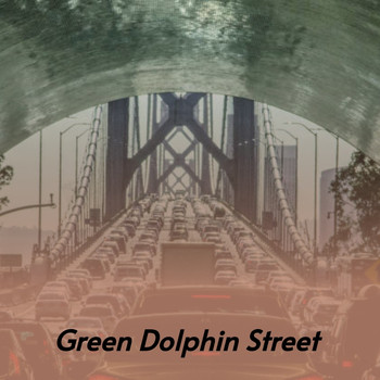 Various Artists - Green Dolphin Street