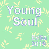 Evita - Young Soul