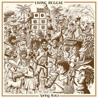 Spring Wata - Living Reggae